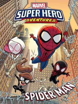 cover image of Marvel Super Hero Adventures: Spider-Man